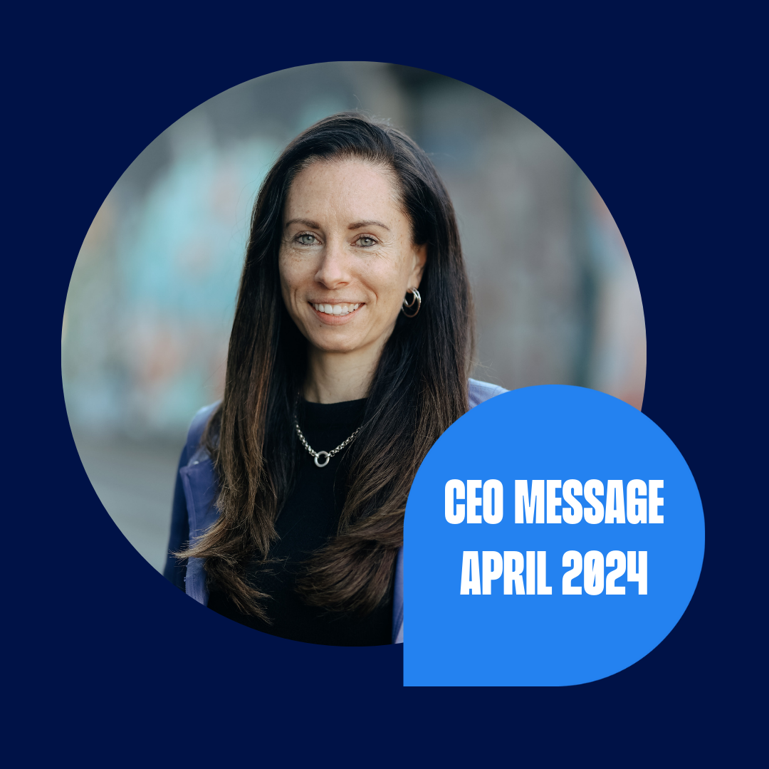 CEO MESSAGE APRIL 2024